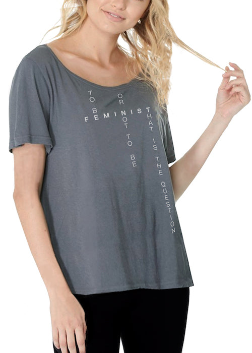 FEMINIST (Grey Font) - LOOSETEE