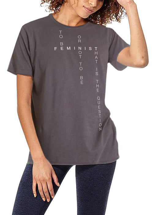 FEMINIST (Grey Font) - PROPERTEE